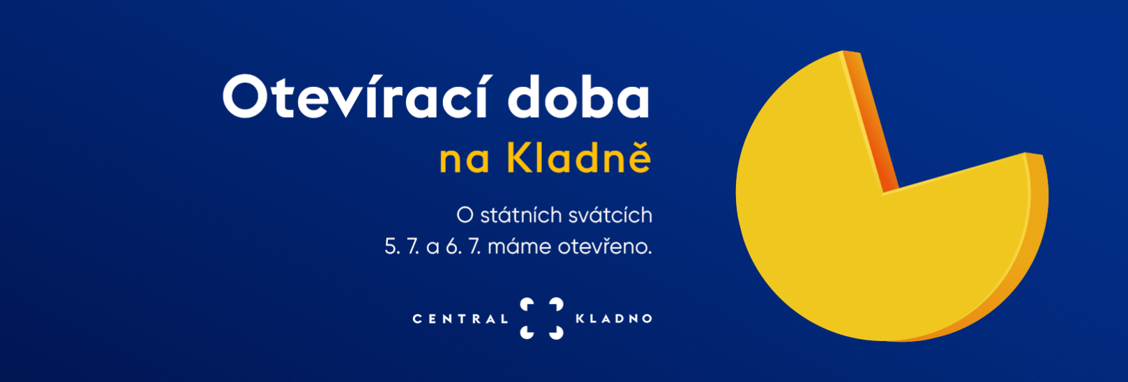 státní svátky Central Kladno otevírací doba